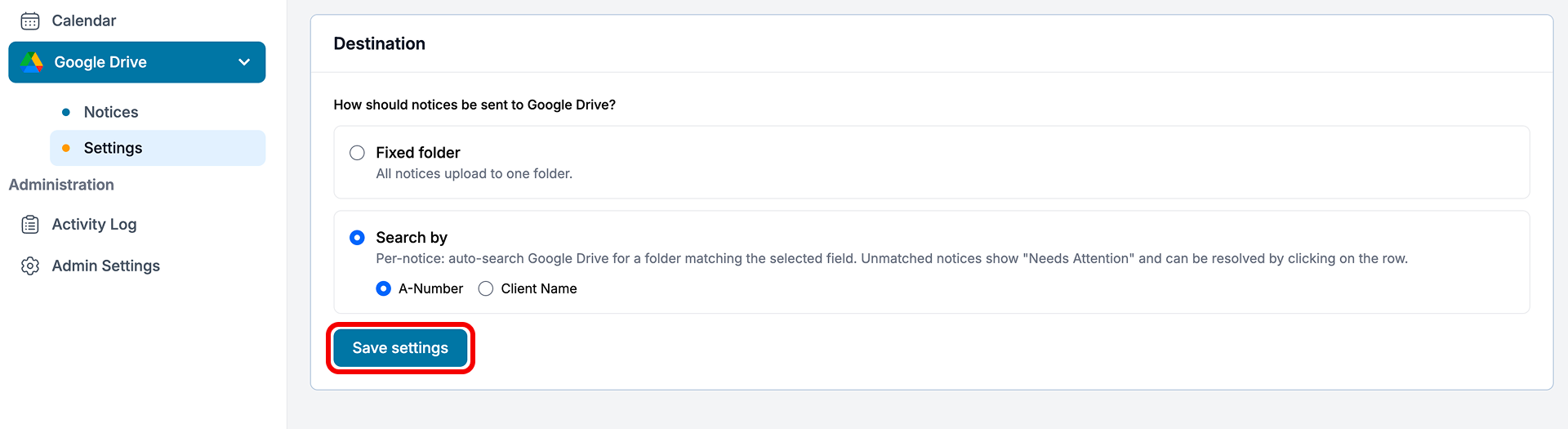 Google Drive destination settings with Fixed folder and Search by options and a Save settings button