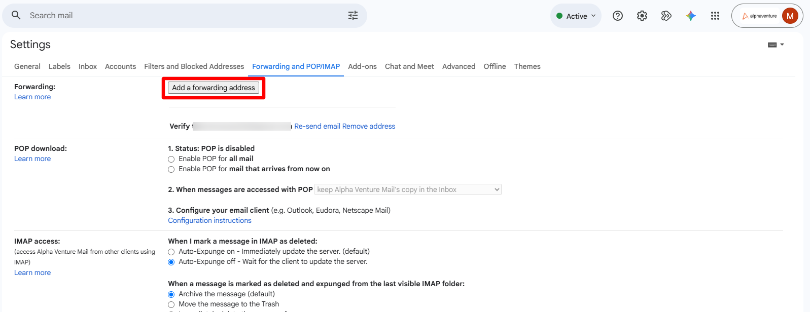 Forwarding and POP/IMAP tab: Add a forwarding address with the intake address entered.